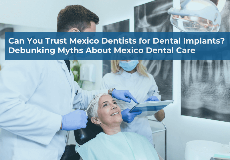 Mexico Dental Implant Dentists